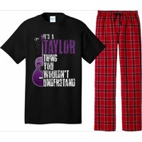 ItS A T.A.Y.Lo.R Thing You WouldnT Understand T.A.Y.L.Or Vintage Pajama Set