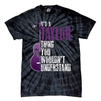 ItS A T.A.Y.Lo.R Thing You WouldnT Understand T.A.Y.L.Or Vintage Tie-Dye T-Shirt