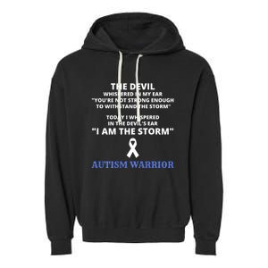 I Am The Storm Autism Warrior Autism Awareness Garment-Dyed Fleece Hoodie