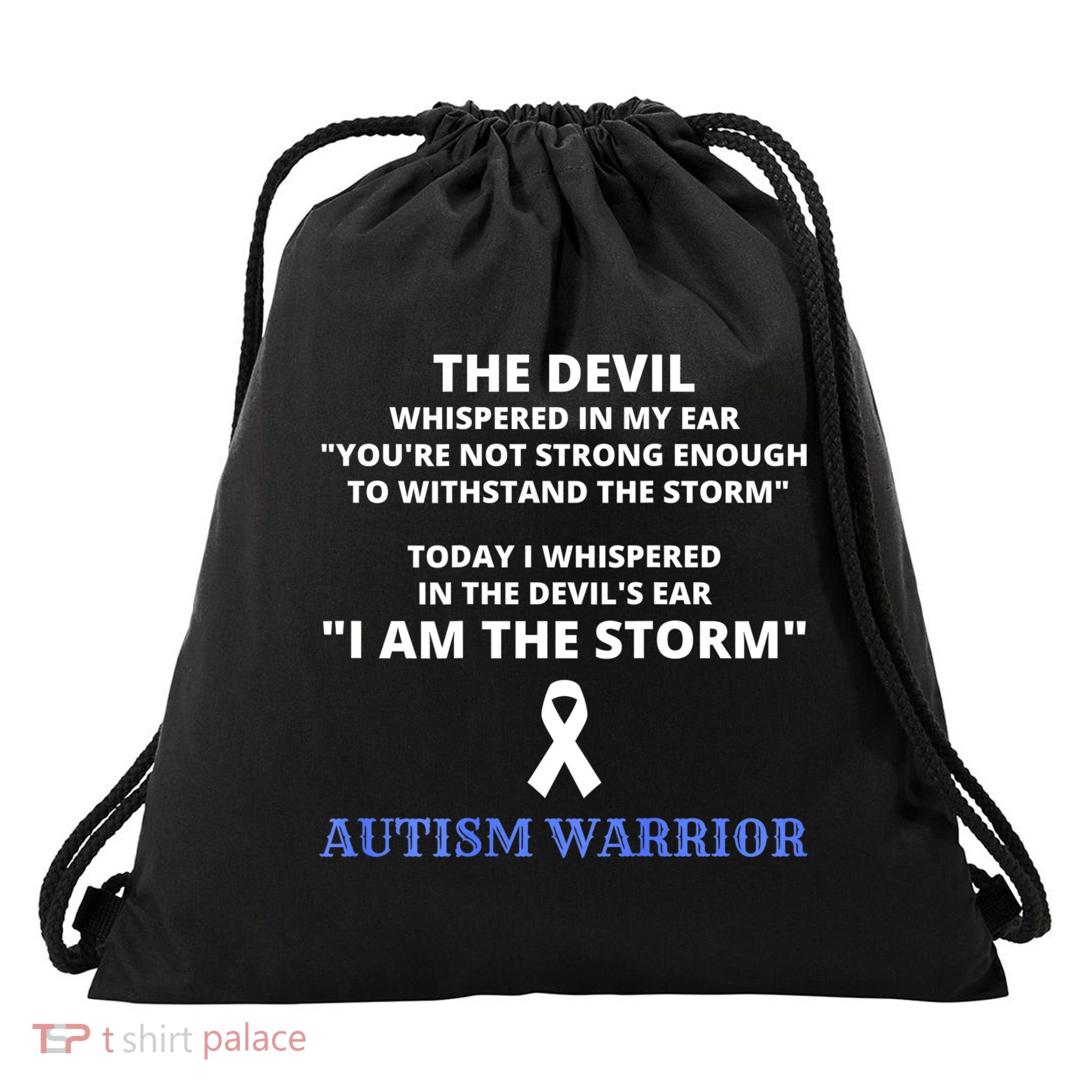 I Am The Storm Autism Warrior Autism Awareness Drawstring Bag