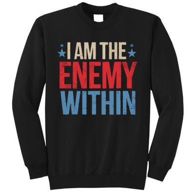 I Am The Enemy Within Sweatshirt