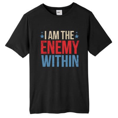 I Am The Enemy Within Tall Fusion ChromaSoft Performance T-Shirt