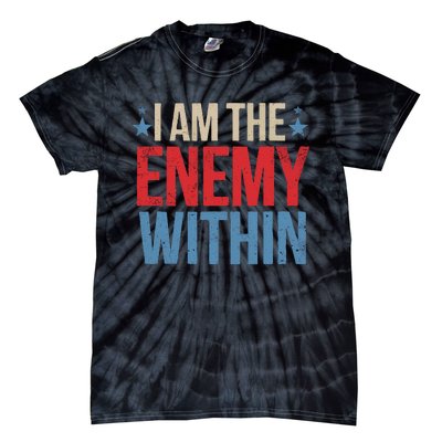 I Am The Enemy Within Tie-Dye T-Shirt