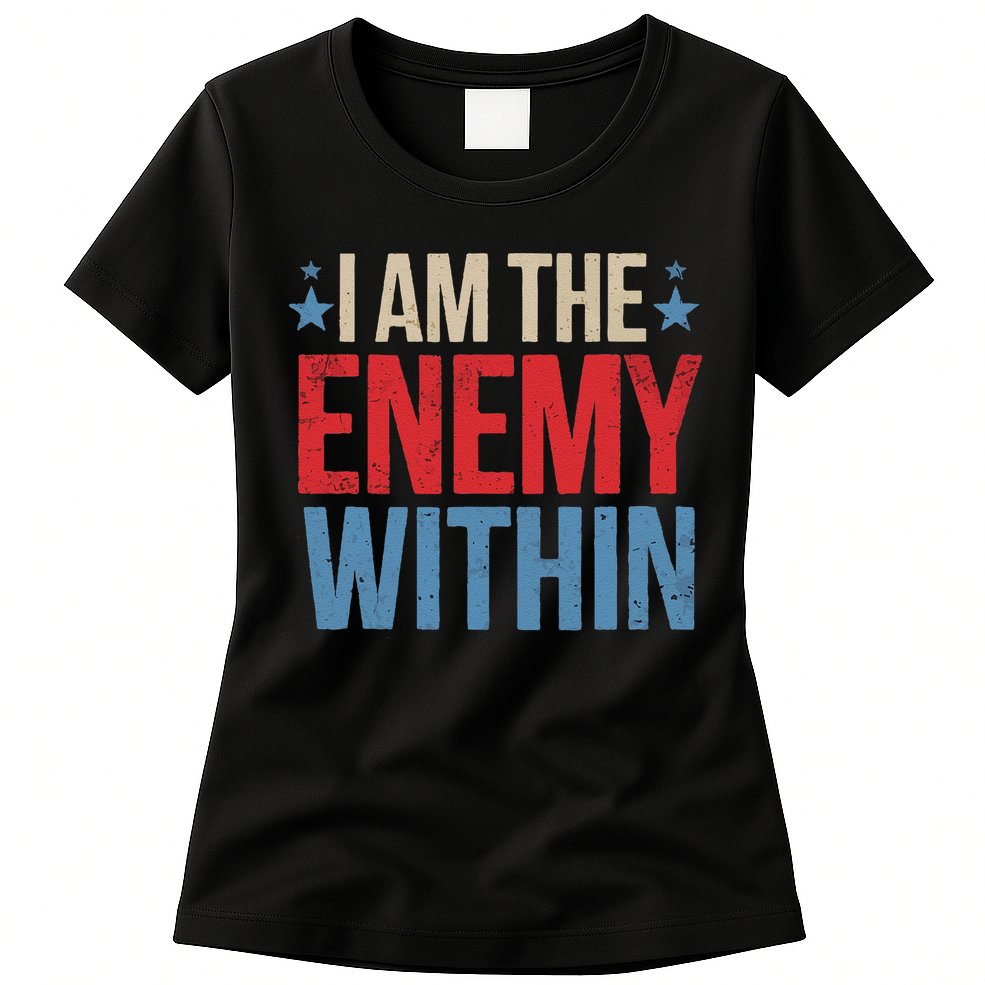 I Am The Enemy Within Womens T-Shirt