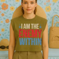 I Am The Enemy Within Garment-Dyed Women's Muscle Tee