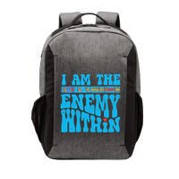 I Am The Enemy Within I Am The Enemy Within America Vector Backpack