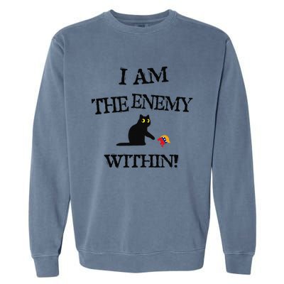 I Am The Enemy Within Kamala Harris Donald Trump 2024 Garment-Dyed Sweatshirt