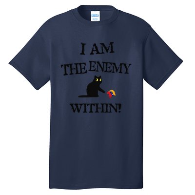 I Am The Enemy Within Kamala Harris Donald Trump 2024 Tall T-Shirt