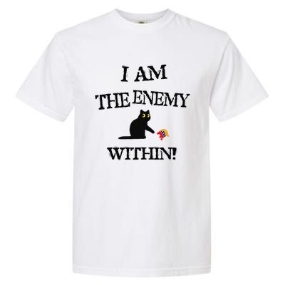 I Am The Enemy Within Kamala Harris Donald Trump 2024 Garment-Dyed Heavyweight T-Shirt