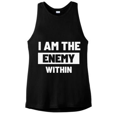 I Am The Enemy Within Ladies PosiCharge Tri-Blend Wicking Tank
