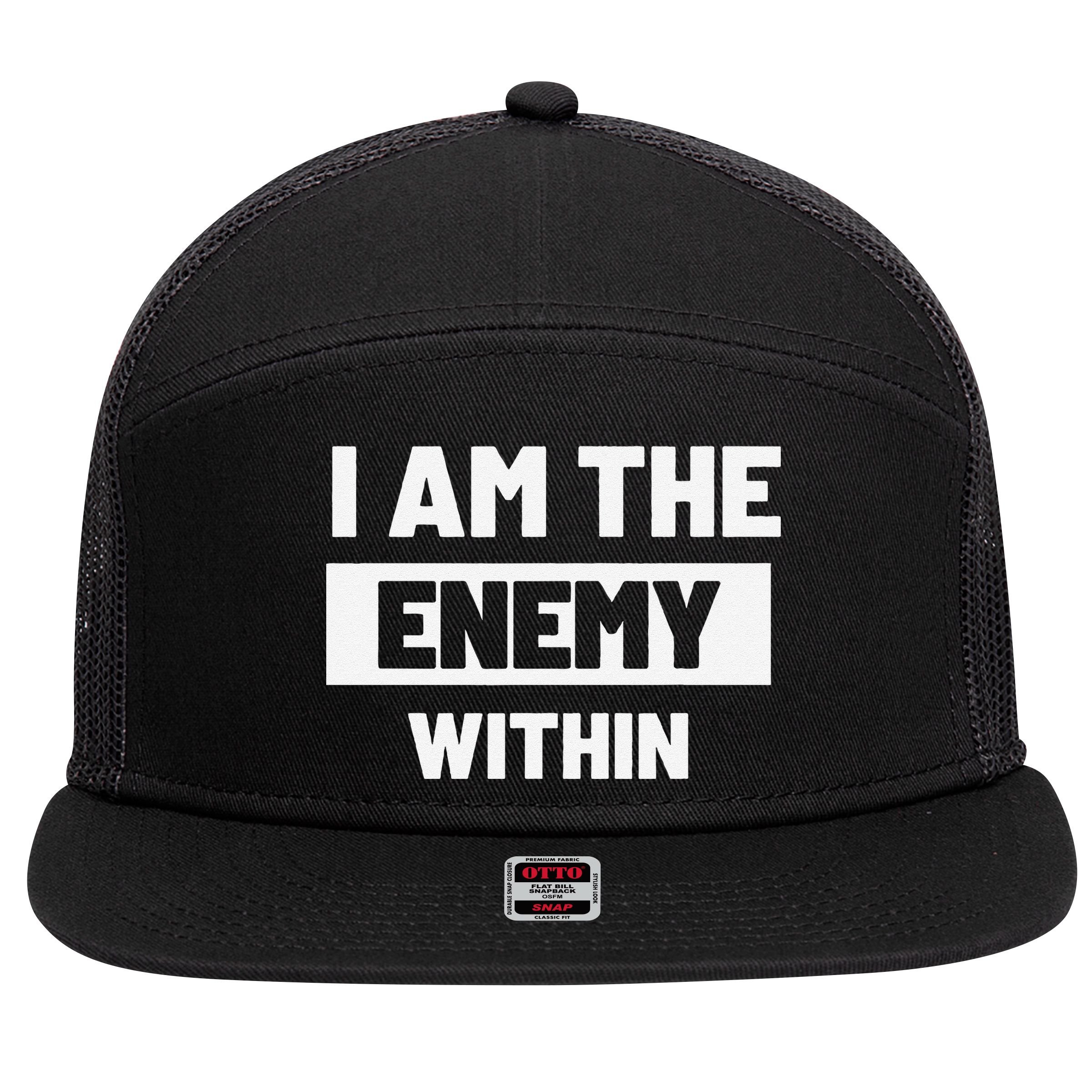I Am The Enemy Within 7 Panel Mesh Trucker Snapback Hat