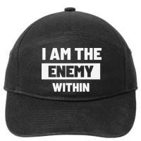 I Am The Enemy Within 7-Panel Snapback Hat