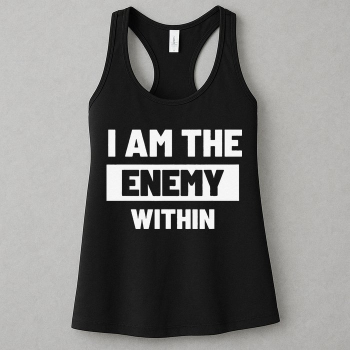 I Am The Enemy Within Womens Tank Top