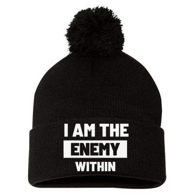 I Am The Enemy Within Pom Pom 12in Knit Beanie