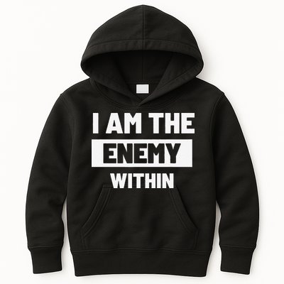 I Am The Enemy Within Kids Hoodie