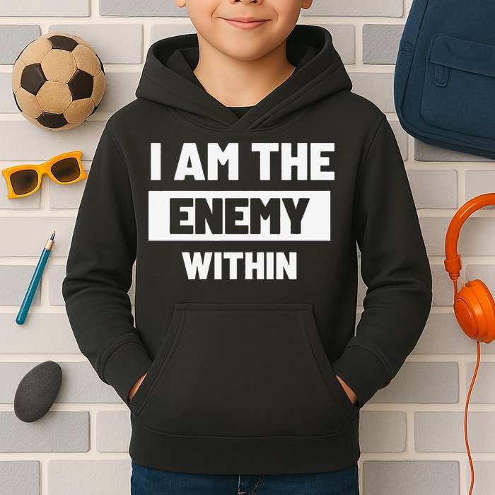 I Am The Enemy Within Kids Hoodie