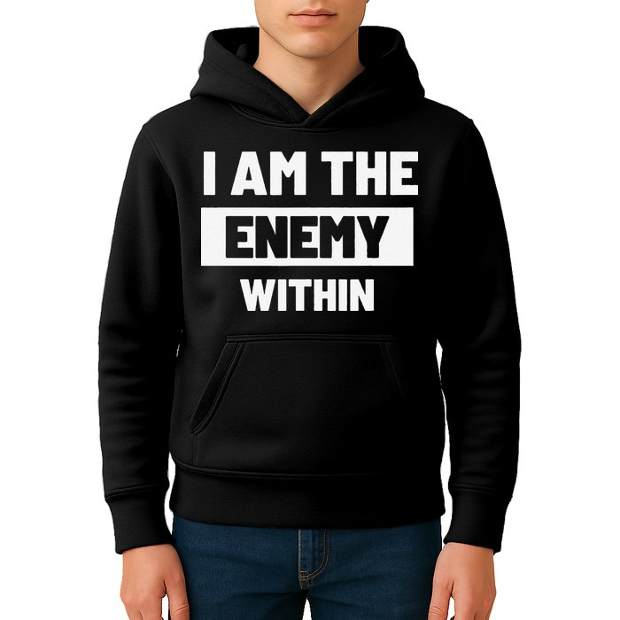 I Am The Enemy Within Kids Hoodie