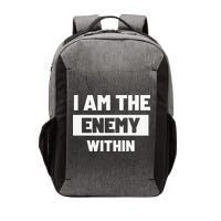I Am The Enemy Within Vector Backpack