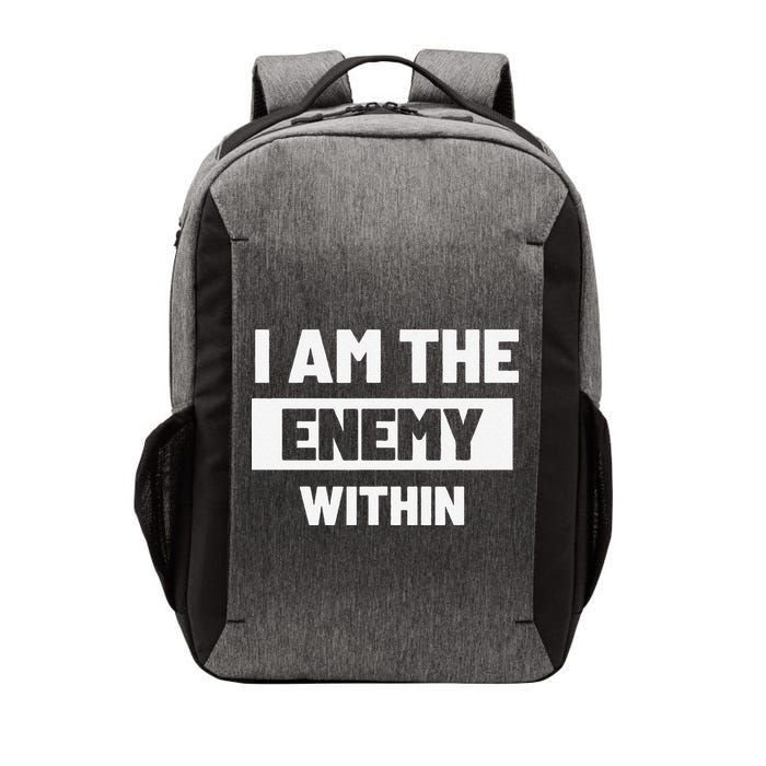 I Am The Enemy Within Vector Backpack
