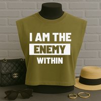 I Am The Enemy Within Garment-Dyed Women's Muscle Tee