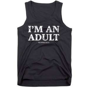 I'm An Technically Funny 18th Birthday Gift Tank Top