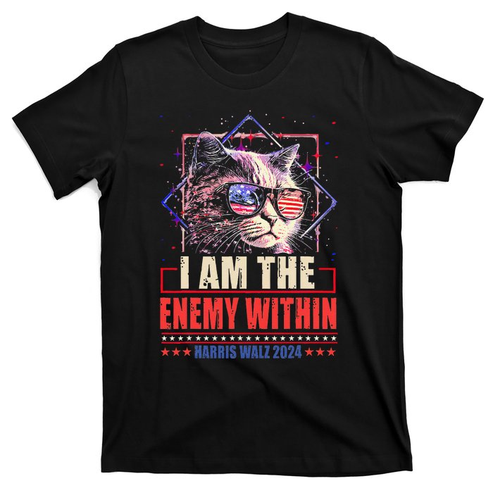 I Am The Enemy Within Kamala Harris 2024 Merch T-Shirt