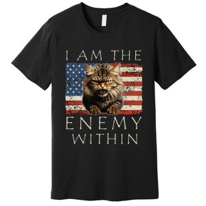 I Am The Enemy Within Kamala Harris 2024 Support Premium T-Shirt