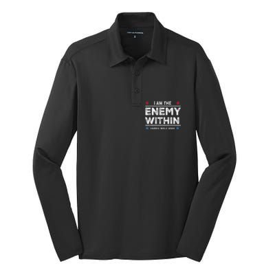 I Am The Enemy Within Harris Walz 2024 Merch Silk Touch Performance Long Sleeve Polo