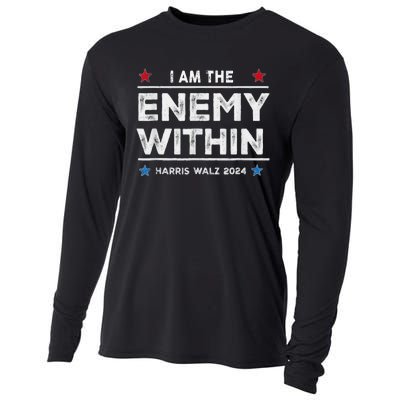 I Am The Enemy Within Harris Walz 2024 Merch Cooling Performance Long Sleeve Crew