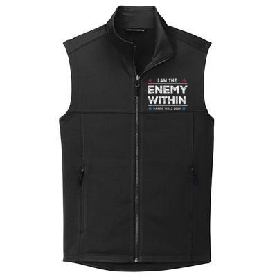 I Am The Enemy Within Harris Walz 2024 Merch Collective Smooth Fleece Vest