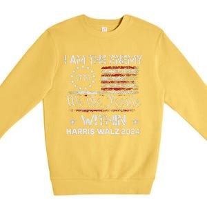 I Am The Enemy Within Harris Walz 2024 Premium Crewneck Sweatshirt