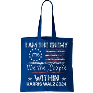 I Am The Enemy Within Harris Walz 2024 Tote Bag