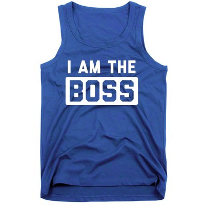 I Am The Boss Gift Tank Top