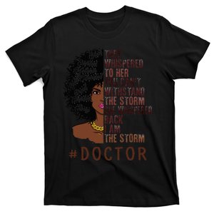 I Am The Storm Doctor apparel African American T-Shirt