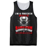 Im A Trucker My Level Of Sarcasm Depends On Your Level Of Mesh Reversible Basketball Jersey Tank