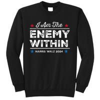 I Am The Enemy Within Sweatshirt