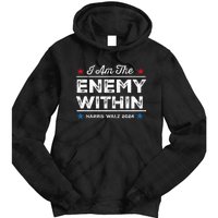 I Am The Enemy Within Tie Dye Hoodie