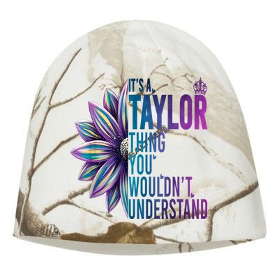 ItS A Taylor Thing You WouldnT Understand Name Taylor Kati - Camo Knit Beanie