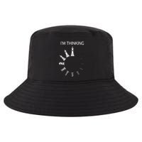 I am Thinking Chess Pieces I'm Thinking Chess Player Lover Cool Comfort Performance Bucket Hat