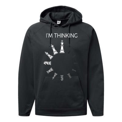 I am Thinking Chess Pieces I'm Thinking Chess Player Lover Performance Fleece Hoodie