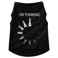 I am Thinking Chess Pieces I'm Thinking Chess Player Lover Doggie Tank