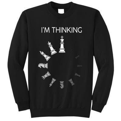 I am Thinking Chess Pieces I'm Thinking Chess Player Lover Sweatshirt