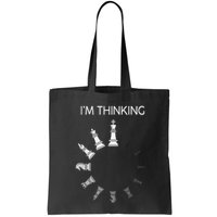 I am Thinking Chess Pieces I'm Thinking Chess Player Lover Bag