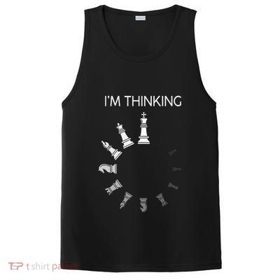 I am Thinking Chess Pieces I'm Thinking Chess Player Lover PosiCharge Competitor Tank
