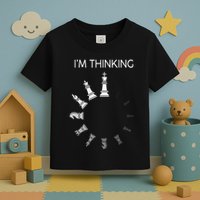 I am Thinking Chess Pieces I'm Thinking Chess Player Lover Toddler T-Shirt
