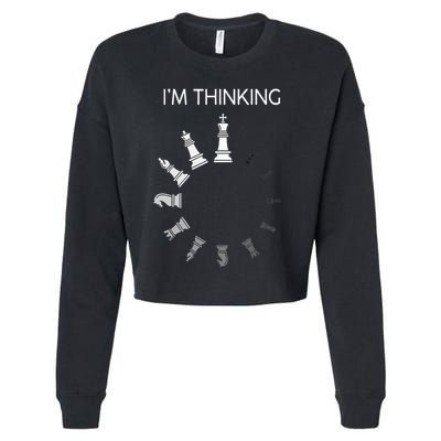 I am Thinking Chess Pieces I'm Thinking Chess Player Lover Cropped Pullover Crew