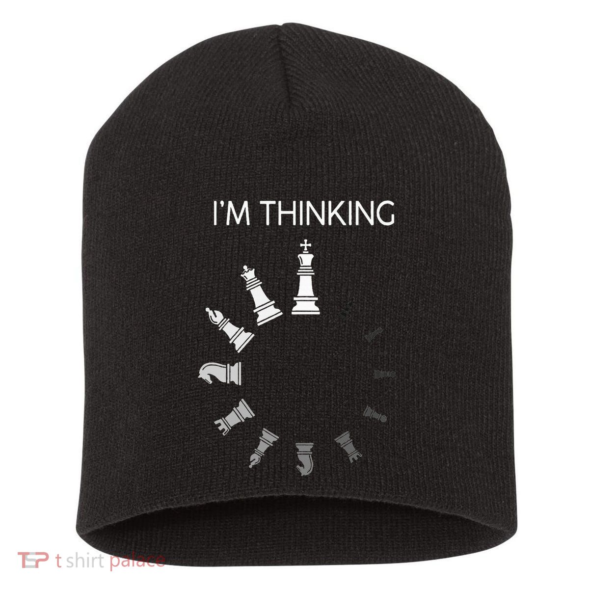 I am Thinking Chess Pieces I'm Thinking Chess Player Lover Short Acrylic Beanie