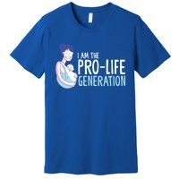 I Am The Prolife Generation Antiabortion Freedom Funny Gift Premium T-Shirt