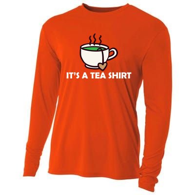 It's A Tea Cool Gift Tea Lover Food Pun Lover Meaningful Gift Cooling Performance Long Sleeve Crew