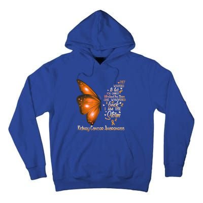 I Am The Storm Ney Cancer Awareness Butterfly Gift Tall Hoodie